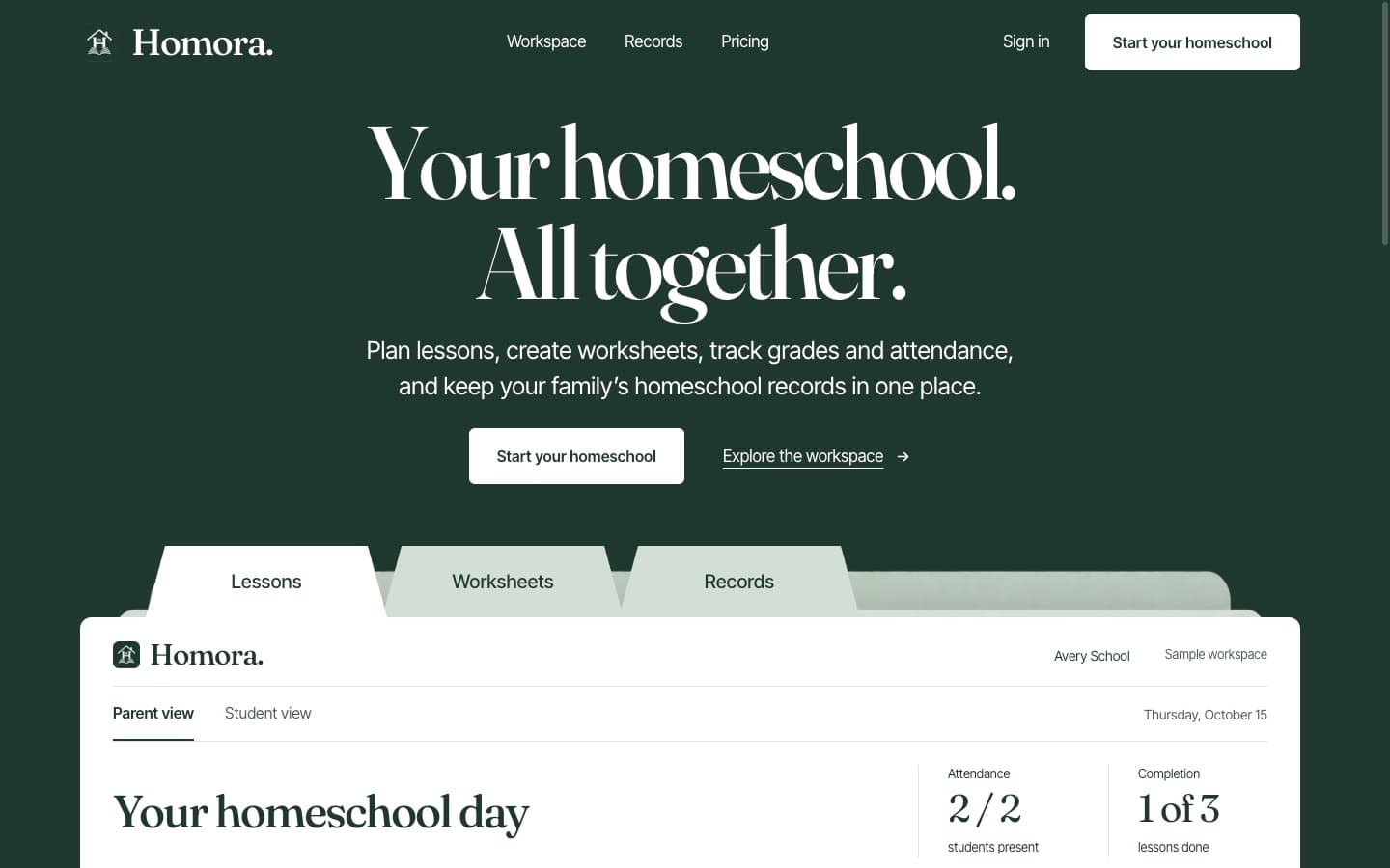 Homora homepage: Your homeschool. All together. A preview of lessons, worksheets, and family homeschool records.